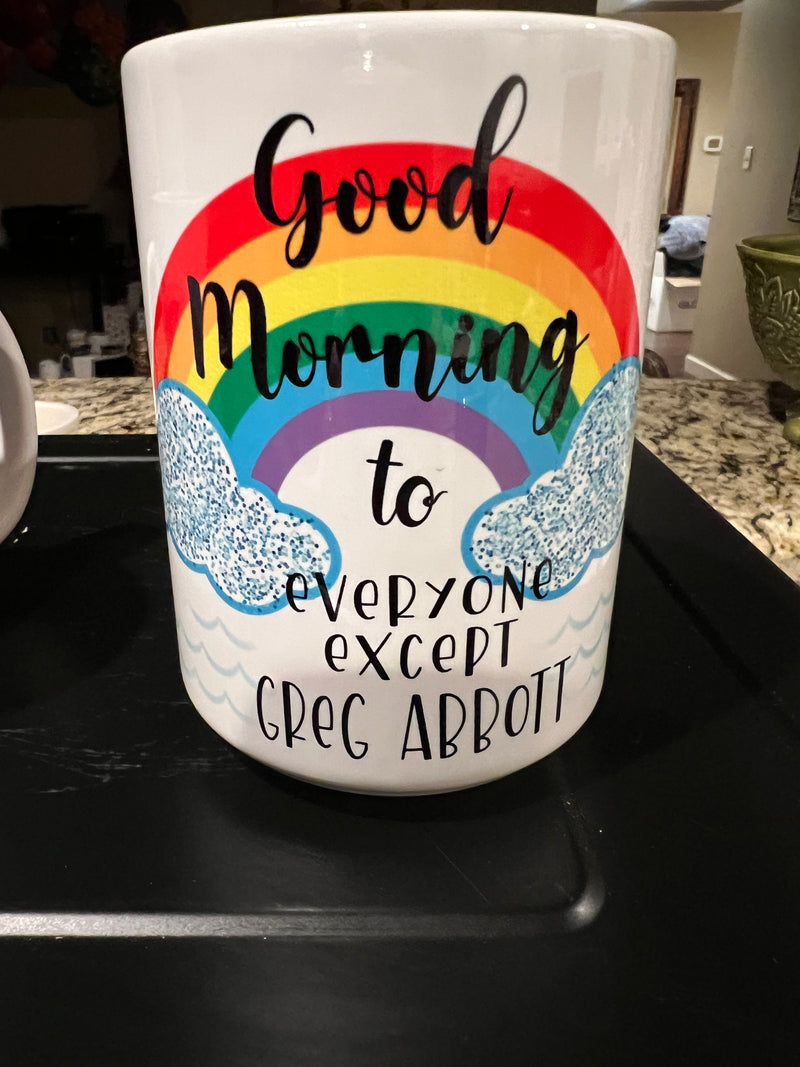 Good Morning to everyone except…mug
