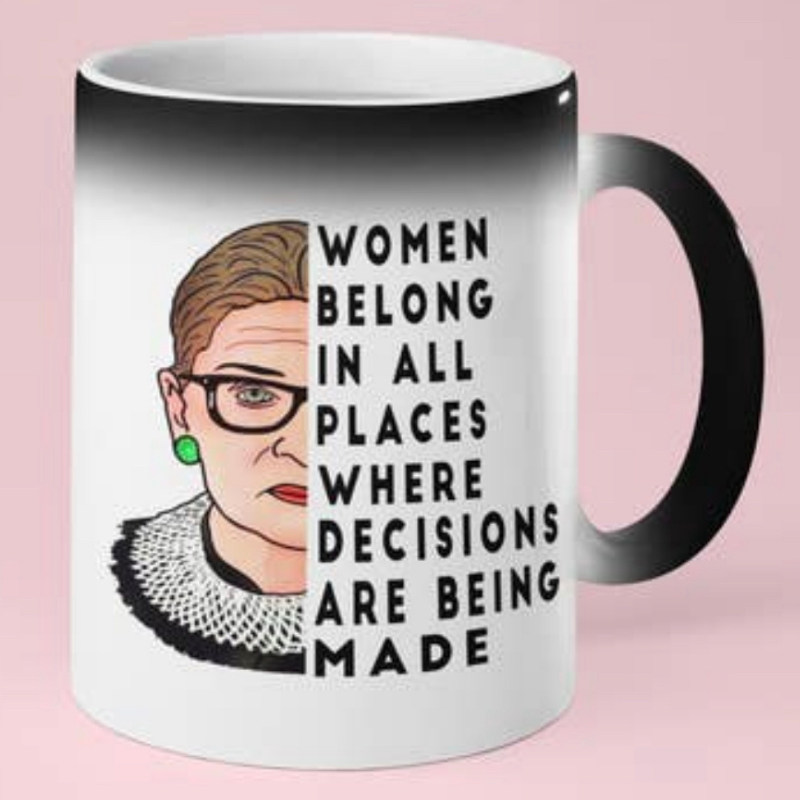 Women Belong - Ruth Bader Ginsberg Color Changing Mug