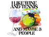I like wine and tennis- PNG